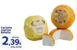 Sigma Caciotta caprina Botalla offerta