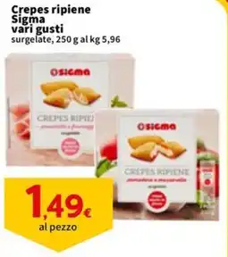 Sigma Crepes ripiene Sigma vari gusti offerta