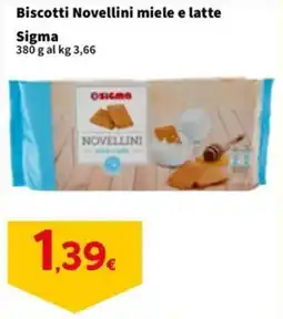 Sigma Biscotti Novellini miele e latte Sigma offerta