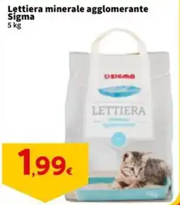 Sigma Lettiera minerale agglomerante Sigma offerta
