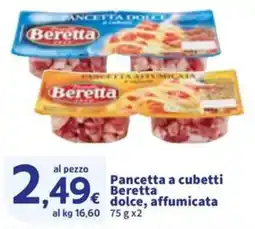 Sigma Pancetta a cubetti Beretta € dolce, affumicata offerta