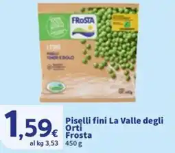 Sigma Piselli fini La Valle degli Orti Frosta offerta