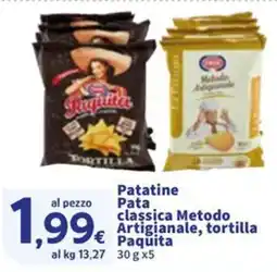 Sigma Patatine Pata classica Metodo Artigianale, tortilla Paquita offerta