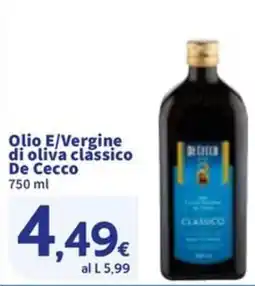 Sigma Olio E/Vergine di oliva classico De Cecco offerta