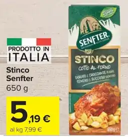 Carrefour Market Stinco Senfter offerta