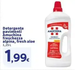 Sigma Detergente pavimenti Amuchina freschezza alpina, fresh aloe offerta