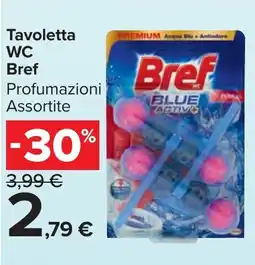 Carrefour Market Tavoletta WC Bref offerta