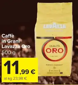 Carrefour Market Caffè in Grani Lavazza Oro offerta
