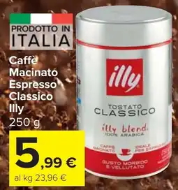 Carrefour Market Caffè Macinato Espresso Classico Illy offerta