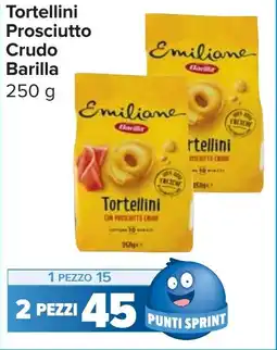 Carrefour Market Tortellini Prosciutto Crudo Barilla offerta