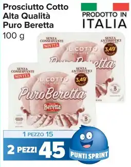 Carrefour Market Prosciutto Cotto Alta Qualità Puro Beretta offerta