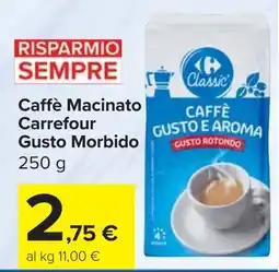 Carrefour Market Caffè Macinato Carrefour Gusto Morbido offerta