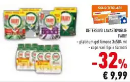 Conad Detersivo lavastoviglie FAIRY platinum gel limone caps vari tipi e formati offerta