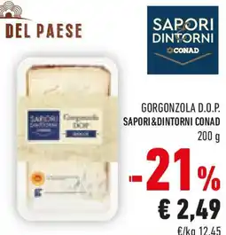 Conad Gorgonzola d.o.p. SAPORI&DINTORNI conad offerta