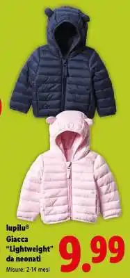 Lidl lupilu Giacca “Lightweight” da neonati offerta