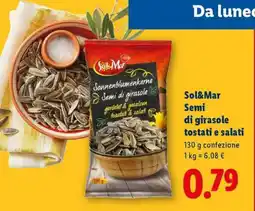 Lidl Sol&Mar Semi di girasole tostati e salati offerta