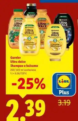 Lidl Garnier Ultra Dolce Shampoo o Balsamo offerta