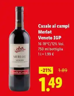 Lidl Casale ai Campi Merlot Veneto IGP offerta