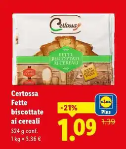 Lidl Certossa Fette biscottate ai cereali offerta