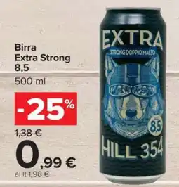 Carrefour Birra Extra Strong 8,5 offerta