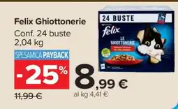 Carrefour Felix Ghiottonerie offerta