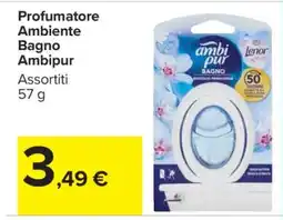 Carrefour Profumatore Ambiente Bagno Ambipur offerta