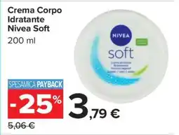Carrefour Crema Corpo Idratante Nivea Soft offerta