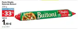 Carrefour Pasta Sfoglia Rotonda Buitoni offerta