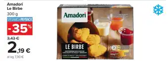 Carrefour AMADORI le birbe offerta