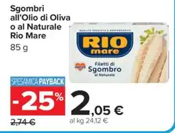 Carrefour Sgombri all’Olio di Oliva o al Naturale Rio Mare offerta