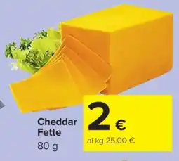 Carrefour Cheddar Fette offerta