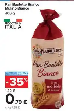 Carrefour Pan Bauletto Bianco Mulino Bianco offerta