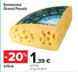 Carrefour Emmental Grand Pavois offerta