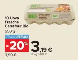 Carrefour 10 Uova Fresche Carrefour Bio offerta