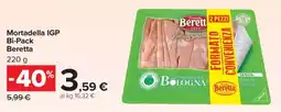 Carrefour Mortadella IGP Bi-Pack Beretta offerta