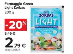 Carrefour Formaggio Greco Light Zorbas offerta