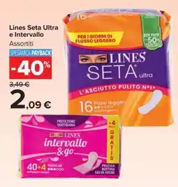 Carrefour Lines Seta Ultra e Intervallo Assortiti offerta
