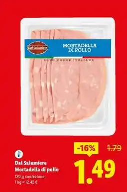 Lidl Dal Salumiere Mortadella di pollo offerta