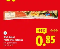 Lidl Chef Select Pasta brisè rotonda offerta