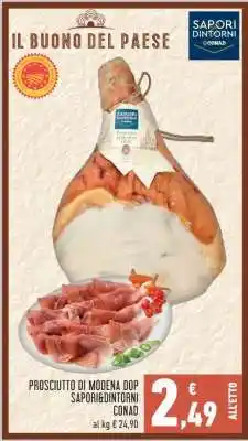 Conad PROSCIUTTO DI MODENA DOP SAPORI&DINTORNI CONAD offerta