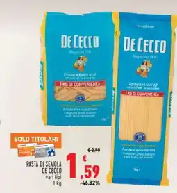 Conad Pasta di Semola De Cecco offerta