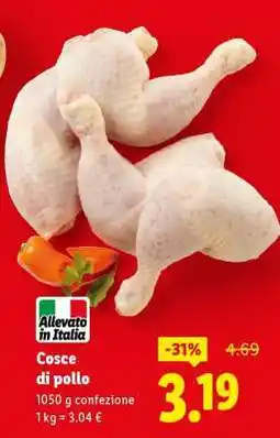Lidl Cosce di pollo offerta