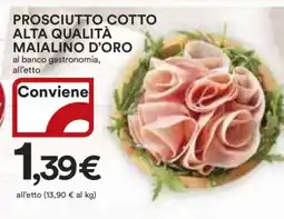 Coop Prosciutto Cotto Alta Qualità Maialino D’Oro offerta