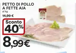 Coop PETTO DI POLLO A FETTE AIA offerta