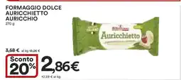 Coop FORMAGGIO DOLCE AURICCHIETTO AURICCHIO offerta