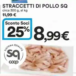 Coop STRACCETTI DI POLLO SQ offerta