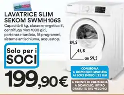 Coop LAVATRICE SLIM SEKOM SWMH106S offerta