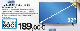 Coop TV LED 32” FULL HD LG LQ63006LA offerta