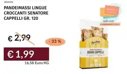 Prezzemolo e Vitale Pandeimassi lingue croccanti senatore cappelli offerta