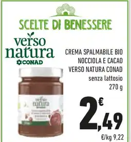 Conad Crema spalmabile bio nocciola e cacao VERSO NATURA CONAD senza lattosio offerta